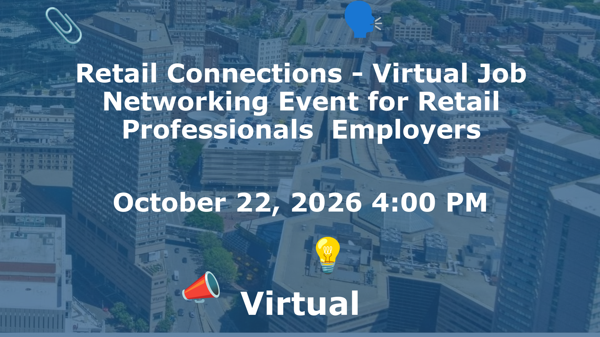 Retail Connections - Virtual Job  Networking Event for Retail Professionals  Employers event image